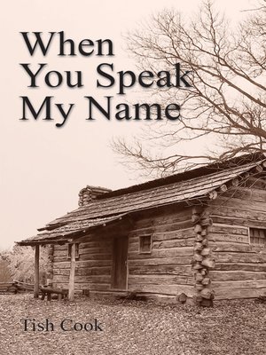 cover image of When You Speak My Name